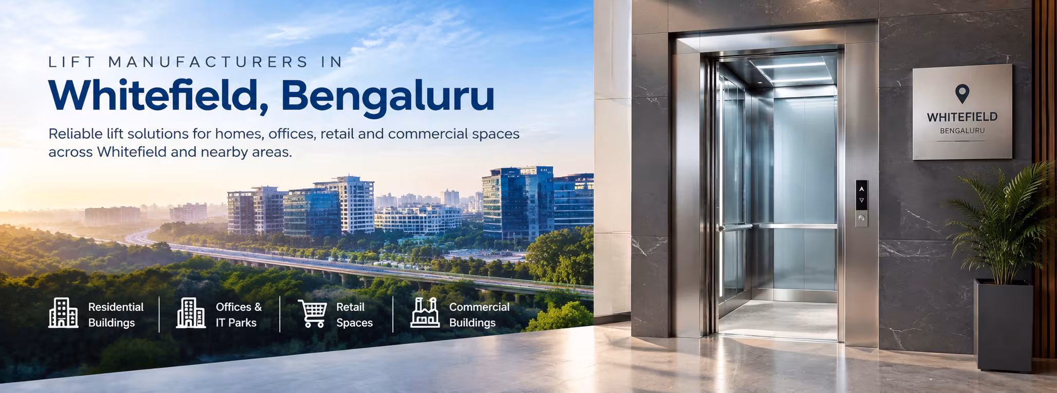 Lift Manufacturers in Whitefield, Bengaluru